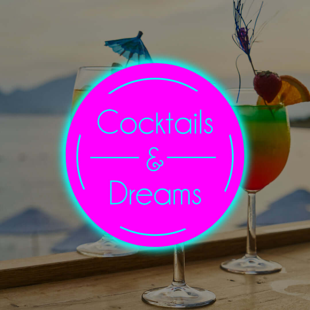 Cocktails & Dreams Backlit LED Neon Sign - Planet Neon