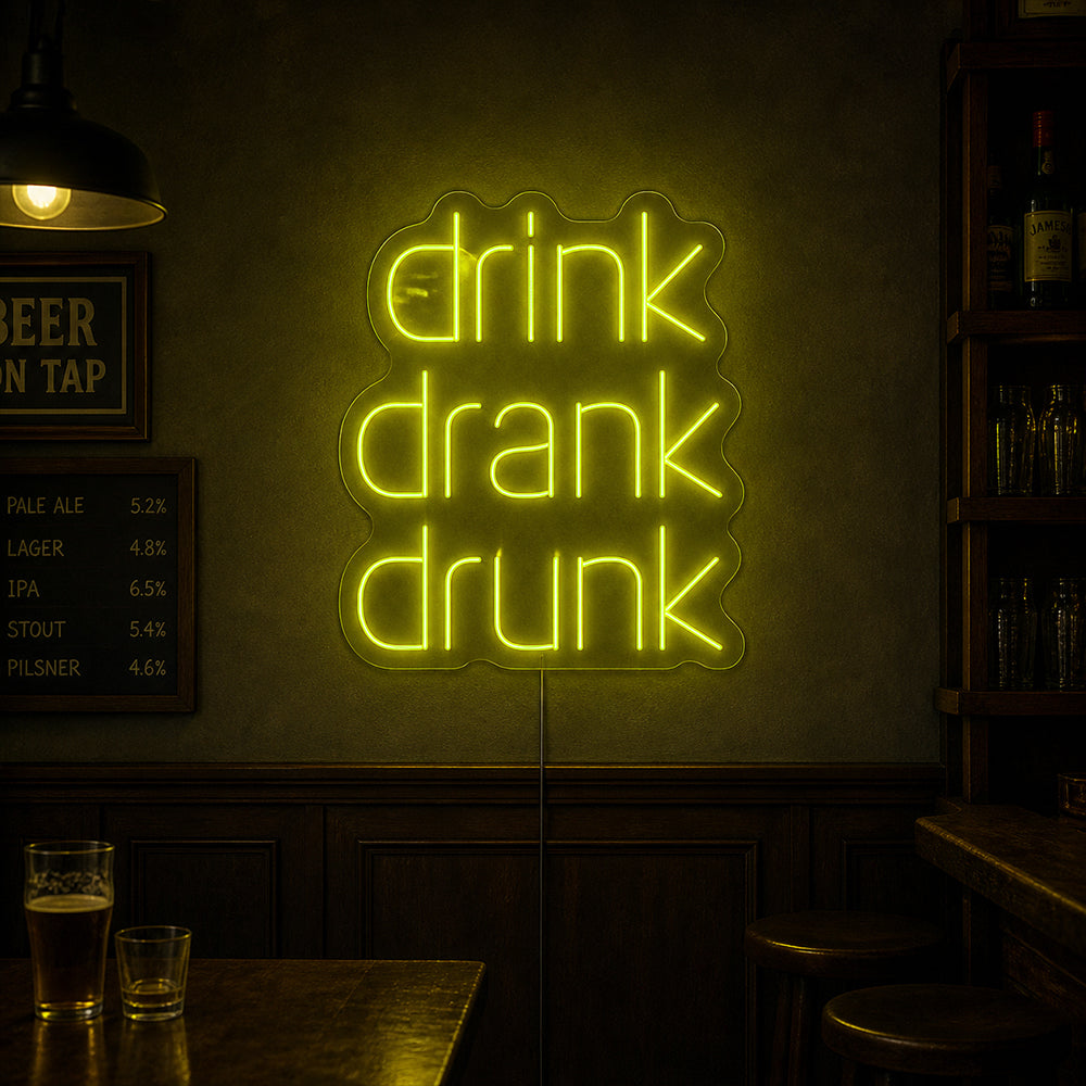 Drank Drank Dronk Led Neon Sign - Made in London Drinks Party Neon Signs