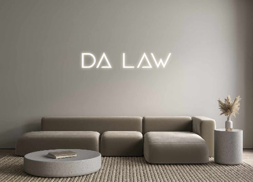 Custom Back Lit Neon Sign Online Editor Da Law