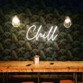 Chill LED Neon Sign - Planet Neon Made in London Neon Signs - Planet Neon